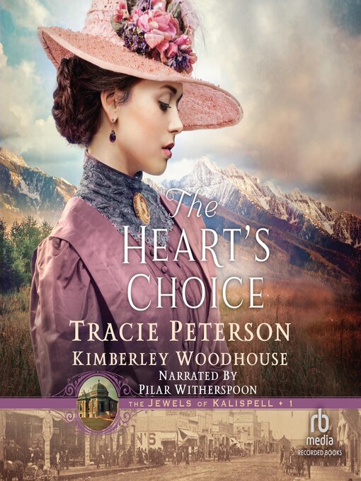 Title details for The Heart's Choice by Tracie Peterson - Available